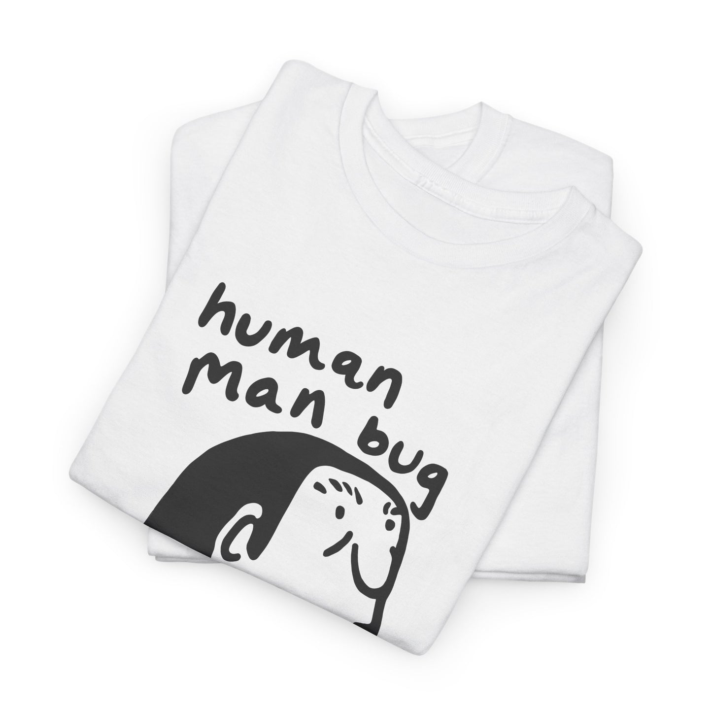 Human Man Bug